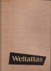 Atlas geografic in limba germana-editat Leipzig