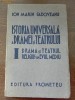 Ion Marin Sadoveanu / Istoria universala a dramei si teatrului
