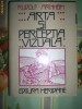 Rudolf Arnheim-ARTA SI PERCEPTIA VIZUALA