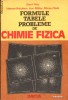 Formule, tabele, probleme de chimie fizica