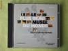 CELE MAI FRUMOASE MUZEE ALE LUMII - C D-ROM PC