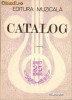 Catalog 1957-1982 - Editura Muzicala