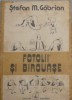 STEFAN M. GABRIAN - FOTOLII SI BIROUASE. POVESTIRI