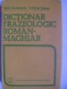 Bela Kelemen, Lorinc Szasz - Dictionar frazeologic roman-maghiar (1984)