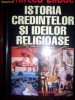 Istoria credintelor si ideilor religioase -Eliade