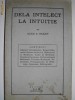 De la Intelect la Intuitie - Alice A. Bailey De la Intelect la Intuitie - Alice A. Bailey