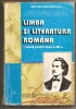(L28) LIMBA SI LITERATURA ROMANA, MANUAL PENTRU CLASA A XII-A