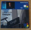 Lumea in era Google