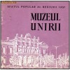Sfatul Popular al Regiunii Iasi - Muzeul Unirii