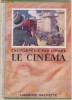 Enciclopedia Ilustrata : CINEMATOGRAFIA (in franceza,editie 1925)