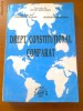 DREPT CONSTITUTIONAL COMPARAT - VICTOR DUCULESCU, CONSTANTA CALINOIU, GEORGETA DUCULESCU