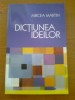 DICTIUNEA IDEILOR - MIRCEA MARTIN