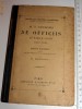 CARTE VECHE -DE OFFICIIS - CICERONIS ,1895