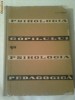 PSIHOLOGIA COPILULUI SI PSIHOLOGIA PEDAGOGICA  ~  N.D. LEVITOV