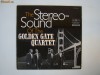 The Stereo Sound of the Golden gate Quartet