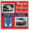 Manual de reparatii: Dacia Solenza si Supernova-pe CD-in limba romana