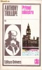 Anthony Trollope - PRIMUL MINISTRU (vol 1,2)
