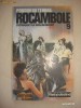 PONSON DU TERRAIL - ROCAMBOLE INTRIGILE LUI ROCAMBOLE  volumul 9