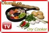 DRY COOKER