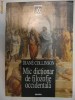 DIANE COLLINSON - MIC DICTIONAR DE FILOZOFIE OCCIDENTALA {1999}