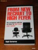 HUGH KARSERAS - FROM NEW RECRUIT TO HIGH FLYER. NO-NONSENSE ADVICE  ON HOW TO FAST TRACK YOUR CAREER