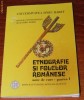 Etnologie - NICOLAE CONSTANTINESCU, ALEXANDRU DOBRE - ETNOGRAFIE SI FOLCLOR ROMANESC. NOTE DE CURS. PARTEA 1
