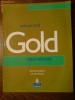 Coursebook Gold Advanced, clasa a XI-a, Longman