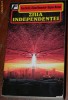 D DEVLIN, R EMMERICH, S MOLSTAD - ZIUA INDEPENDENTEI