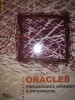 Oracle8 Prelucrarea avansata a informatiei - Ileana Popescu
