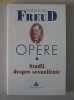SIgmund Freud - Opere, vol. 6 - Studii despre sexualitate SIgmund Freud - Opere, vol. 6 - Studii despre sexualitate