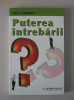 Ian Cooper - Puterea intrebarii Ian Cooper - Puterea intrebarii