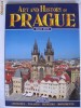 ART and HISTORY OF PRAGUE {Album in engleza, 2003}
