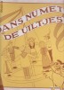 DANS NU MET DE UILTJES - LP VINIL