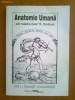 ANATOMIE UMANA - CEZAR TH. NICULESCU VOL. I (PERETII TRUNCHIULUI)
