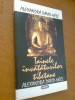 TAINELE INVATATURII TIBETANE - ALEXANDRA DAVID-NEEL (NEMIRA)