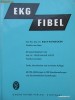 EKG Fibel - Rolf Heinecker , 1962