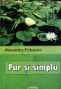 Anticariat Ion Andrei - Pur si simplu - Autor : Alexandru Priboieni - 94028