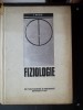 Fiziologie -  Ion Baciu  - 1970  ( NR 654 )