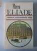 Mircea Eliade - Romanul adolescentului miop