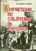 IMPRESII DE CALATORIE IN ROMANIA - Alexandru Pelimon