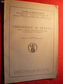 G. OPRESCU - GRIGORESCU SI FRANTA - ed. 1946