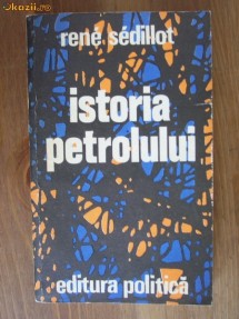 Rene Sedillot - Istoria petrolului