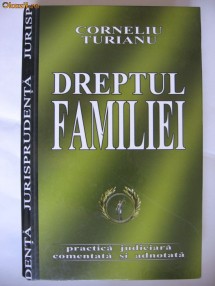 CORNELIU TURIANU - DREPTUL FAMILIEI {2004} foto