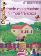 Primele mele cuvinte in limba franceza foto