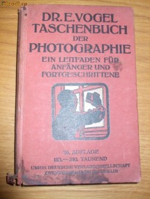 TASCHENBUCH DER PHOTOGRAPHIE  - Dr. E. Vogel foto
