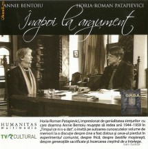 AUDIOBOOK HORIA ROMAN PATAPIEVICI vs. ANNIE BENTOIU - INAPOI LA ARGUMENT - ORIGINAL (Transport gratuit la plata in avans) foto
