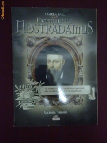 Y24B  Pamela Ball - Profetiile lui Nostradamus foto