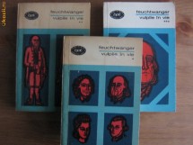 Feuchtwanger - Vulpile in vie (3 volume)