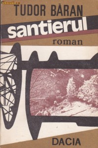 TUDOR BARAN - SANTIERUL