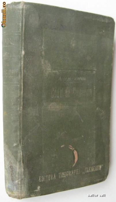 Codul de comert,drept,Aurel Turcu,1902 foto mare